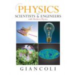 Physics for Scientists and Engineers with Modern Physics and MasteringPhysics™