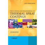 Science and Engineering of Thermal Spray Coatings