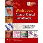 Wintrobe's Clinical Atlas of Hematology