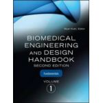 Biomedical Engineering & Design Handbook, 2-Volumes Set