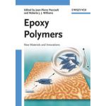 Epoxy Polymers: New Materials and Innovations