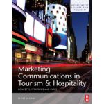 Marketing Communications in Tourism and Hospitality, Concepts, Strategies and Cases