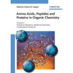 Amino Acids, Peptides and Proteins in Organic Chemistry, Volume 4 - Protection Reactions, Medicinal Chemistry, Combinatorial Synthesis