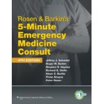 Rosen and Barkin's 5-Minute Emergency Medicine Consult