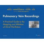 Pulmonary Vein Recordings : A Practical Guide to the Mapping and Ablation of Atrial Fibrillation
