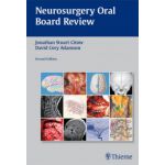 Neurosurgery Oral Board Review