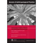 Annals of Anthropological Practice: Anthropological Insights on Effective Community-Based Coalition Practice