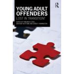 Young Adult Offenders: Lost in Transition?