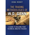 Trading Methodologies of W.D. Gann: A Guide to Building Your Technical Analysis Toolbox