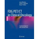 FDG PET/CT in Clinical Oncology: Case Based Approach with Teaching Points