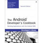 Android Developer's Cookbook: Building Applications with the Android SDK