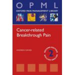 Cancer-related Breakthrough Pain (Oxford Pain Management Library)