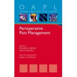 Perioperative Pain Management (Oxford American Pain Library)