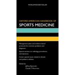 Oxford American Handbook of Sports Medicine (Oxford American Handbooks of Medicine)