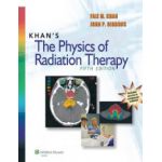 Khan's Physics of Radiation Therapy