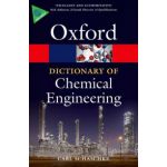 Dictionary of Chemical Engineering (Oxford Paperback Reference)