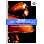 Cocoa Programming for OS X: Big Nerd Ranch Guide (Big Nerd Ranch Guides)