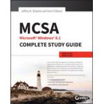 MCSA Microsoft Windows 8. 1 Complete Study Guide: Exams 70-687, 70-688, and 70-689