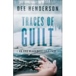 Traces of Guilt (Evie Blackwell Cold Case)