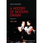 History of Modern Drama, Volume II: 1960-2000