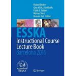 ESSKA Instructional Course Lecture Book: Barcelona 2016