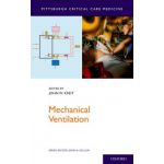 Mechanical Ventilation (Pittsburgh Critical Care Medicine)