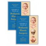Principles and Practice of Pediatric Plastic Surgery, 2-Volume Set