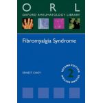 Fibromyalgia Syndrome (Oxford Rheumatology Library)