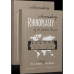 Secondary Rhinoplasty: By the Global Masters, 2-Volume Set