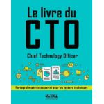 Le livre du CTO (Chief Technology Officer)