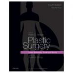 Plastic Surgery, Volume 4: Trunk and Lower Extremity