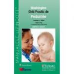 Ghid Practic de Pediatrie Washington (Ghidurile Medicale Lippincott)