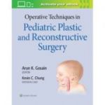 Operative Techniques in Pediatric Plastic and Reconstructive Surgery (Operative Techniques in Plastic Surgery)
