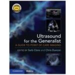 Ultrasound for the Generalist: A Guide to Point of Care Imaging (with Online Resource)