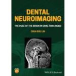 Dental Neuroimaging: Role of the Brain in Oral Functions