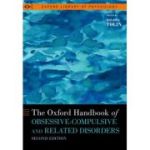 Oxford Handbook of Obsessive-Compulsive and Related Disorders