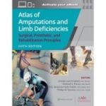 Atlas of Amputations and Limb Deficiencies: Surgical, Prosthetic, and Rehabilitation Principles (AAOS - American Academy of Orthopaedic Surgeons)