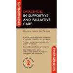 Emergencies in Supportive and Palliative Care (Emergencies in...)