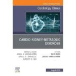 Cardio-Kidney-Metabolic Disorder, An Issue Of Cardiology Clinics, 43-3