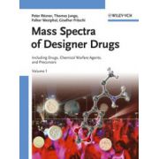 Mass Spectra of Designer Drugs: Including Precursors, Medicinal Drugs and Chemical Warfare Agents, 2 Volume Set