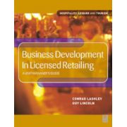 Business Development in Licensed Retailing: A Unit Manager's Guide