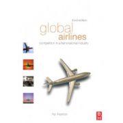Global Airlines: Competition in a Transnational Industry