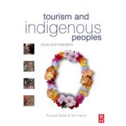 Tourism and Indigenous Peoples: issues and implications
