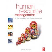 Human Resource Management for the Hospitality and Tourism Industries