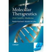 Molecular Therapeutics: 21st Century Medicine