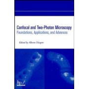 Confocal and Two-Photon Microscopy: Foundations, Applications and Advances