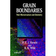 Grain Boundaries: Their Microstructure and Chemistry