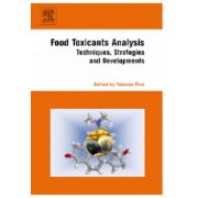 Food Toxicants Analysis, Techniques, Strategies and Developments