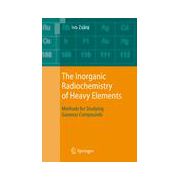 Inorganic Radiochemistry of Heavy Elements, Methods for Studying Gaseous Compounds