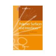 Polymer Surfaces and Interfaces, Characterization, Modification and Applications